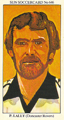 Pat Lally Doncaster Rovers 1978/79 the SUN Soccercards #646
